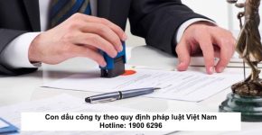 Con dấu công ty theo quy định pháp luật Việt Nam