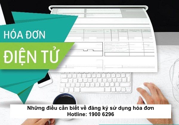 Những điều cần biết về đăng ký sử dụng hóa đơn