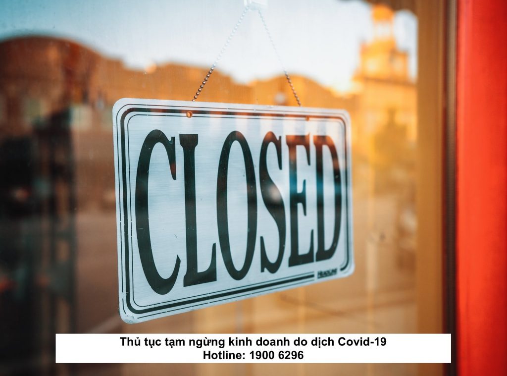 Thủ tục tạm ngừng kinh doanh do dịch Covid-19