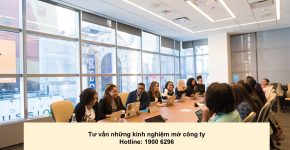 Tư vấn những kinh nghiệm mở công ty