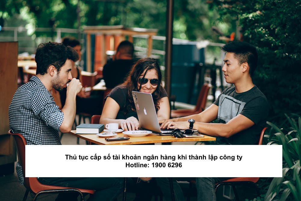 Thủ tục cấp số tài khoản ngân hàng khi thành lập công ty